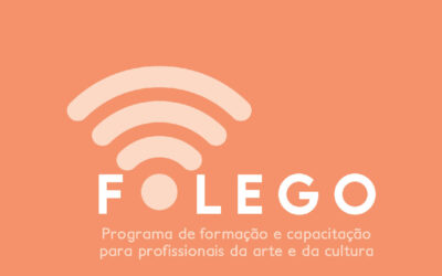 Fôlego: Programa de formação e capacitação para profissionais da arte e da cultura