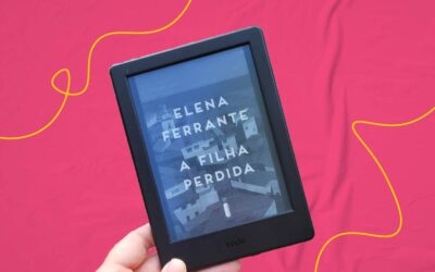 A Filha Perdida, de Elena Ferrante, e como ser mulher pode ser a melhor e a pior coisa do mundo