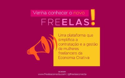 FREELAS: Startup lança plataforma para facilitar a contratação mulheres freelancers